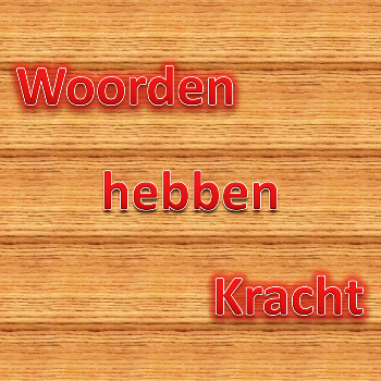 Woorden-hebben-kracht